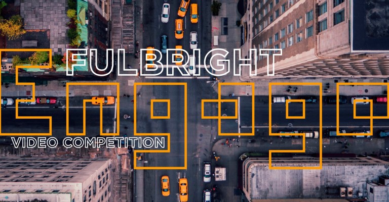 Fulbright Engage Video Competition